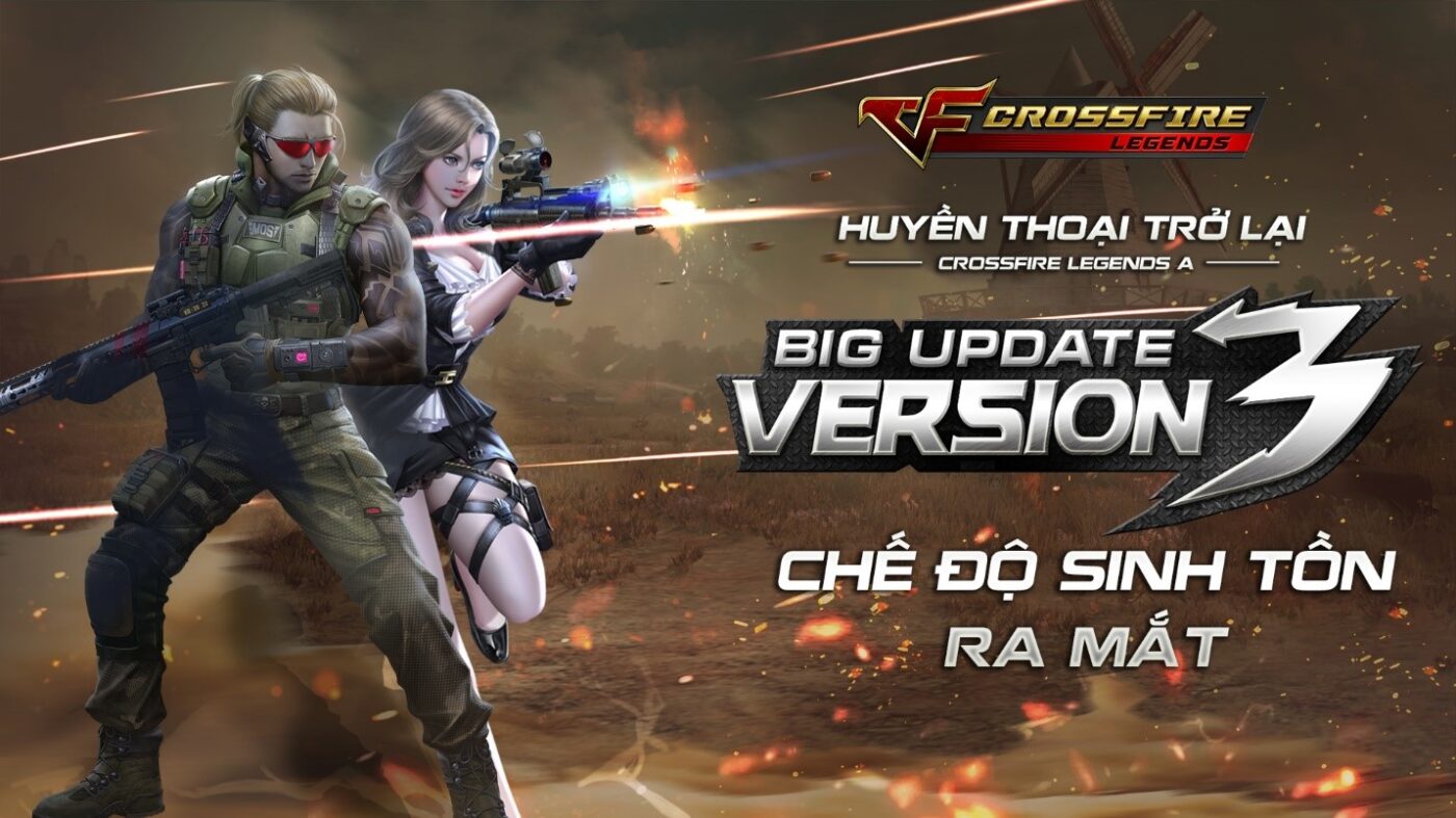 CrossFire Legends: Big Update V3 Huyền Thoại Trở Lại ngày 30/7 này